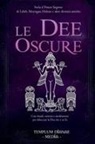 Templum Dianae Media - Le Dee Oscure