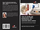 Julia Brito Rocha de Andrade - Caso di studio del programma TDPS - Simulazione del controllo della caldaia