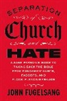 John Fugelsang - Separation of Church and Hate