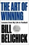 Bill Belichick, Bill Belichick, To Be Confirmed Arp - The Art of Winning