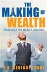 S. O. Kehinde (SOK) - The Making of Wealth