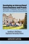 Jonathan A. McElderry, Stephanie Hernandez Rivera - Developing an Intersectional Consciousness and Praxis