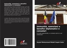 Seyed Mohammad Mahdi Sepah Salar - Immunità, esenzioni e benefici diplomatici e consolari