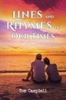 Tom Campbell - Lines and Rhymes of Our Times