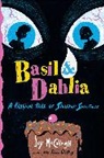 Joy McCullough, Shane Cluskey - Basil & Dahlia