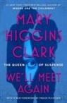Mary Higgins Clark - We'll Meet Again