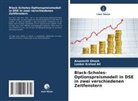 Lasker Ershad Ali, Anusmriti Ghosh - Black-Scholes-Optionspreismodell in DSE in zwei verschiedenen Zeitfenstern