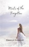 Eleanor Prescott - Mists of the Forgotten