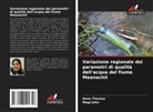 Magi John, Annu Thomas - Variazione regionale dei parametri di qualità dell'acqua del fiume Meenachil