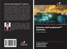 M Baranitharan, M. Baranitharan, Sudipta Dash, Usha Jinendra - Scienza dell'ambiente2a edizione