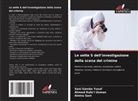 Aminu Sani, Ahmed Rufa¿i Usman, Ahmed Rufa'i Usman, Sani Gambo Yusuf - Le sette S dell'investigazione della scena del crimine