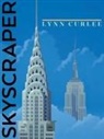 Lynn Curlee, Lynn Curlee, Lynn Curlee, Lynn Curlee - Skyscraper
