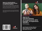 Alef Nunes da Silva, Márcia Adelino da Silva Dias, Auta Paulina da Silva Oliveira - Approccio interdisciplinare all'insegnamento della biologia: un'esperienza didattica