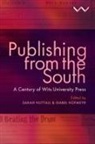 Isabel Hofmeyr, Sarah Nuttall - Publishing from the South