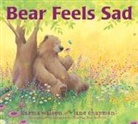 Karma Wilson, Jane Chapman - Bear Feels Sad