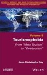 Jean-Christophe Gay - Tourismophobia