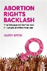 Alison Brysk, Alison (Distinguished Professor in the Depa Brysk, Brysk Alison - Abortion Rights Backlash