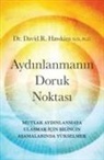 David R. Hawkins - Aydinlanmanin Doruk Noktasi