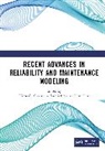 Hiroyuki Inoue Okamura, Shinji Inoue, Hiroyuki Okamura, Okamura Hiroyuki, Xiao Xiao - Recent Advances in Reliability and Maintenance Modeling