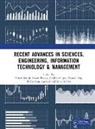 Dinesh (Poornima Institute of Engineering a Goyal, Rekha Rani Agrawal, Dinesh Goyal, Sandeep Gupta, Indra Kishor, Bhanu Pratap... - Recent Advances in Sciences, Engineering, Information Technology &
