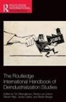 Tim (University of Kent Strangleman, Stefan Berger, Jackie Clarke, Steven High, High Steven, Sherry Lee Linkon... - Routledge International Handbook of Deindustrialization Studies
