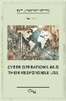 Marcus Willett - Cyber Operations and Their Responsible Use