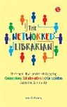 Sarah Pavey, Pavey Sarah - The Networked Librarian