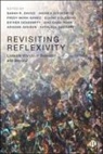 Avk&amp;, Esther Dessewffy, Elaine Goldberg, Kathleen Gregory, Fredy Mora Gámez, Bao-Chau Pham... - Revisiting Reflexivity