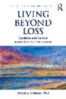 Robert A. Neimeyer, Robert A. (Portland Institute for Loss a Neimeyer, Neimeyer Robert A. - Living Beyond Loss