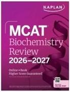 Kaplan Test Prep - MCAT Biochemistry Review 2026-2027
