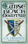 C R Dempsey - The Curse of Black Mountain