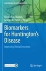 Georgia M. Parkin, Elizabeth A. Thomas - Biomarkers for Huntington's Disease