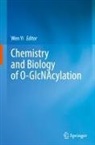 Wen Yi - Chemistry and Biology of O-GlcNAcylation