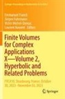Emmanuel Franck, Jürgen Fuhrmann, Victor Michel-Dansac, Victor Michel-Dansac et al, Laurent Navoret - Finite Volumes for Complex Applications X-Volume 2, Hyperbolic and Related Problems