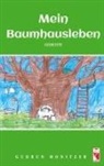 Gudrun Monitzer - Mein Baumhausleben