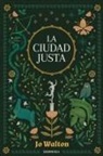 Jo Walton - La ciudad justa