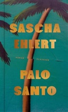 Sascha Ehlert - Palo Santo