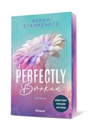 Sarah Stankewitz - Perfectly Broken
