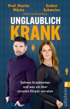 Martin Mücke, Esther Schweins, Dani von Rosenberg, Daniel von Rosenberg - Unglaublich krank