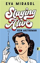 Eva Mirasol - Staying Alive