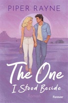 Piper Rayne - The One I Stood Beside