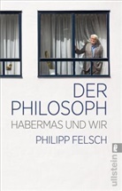 Philipp Felsch - Der Philosoph