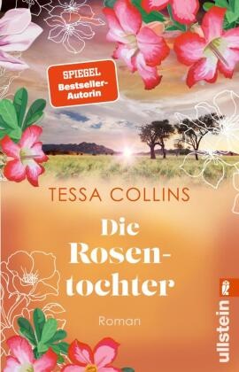 Tessa Collins - Die Rosentochter - Roman | Das große Finale der Blumentöchter-Reihe