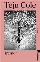 Teju Cole - Tremor