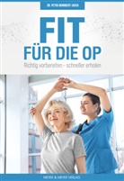Petra Mommert-Jauch - Fit für die OP
