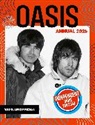 100% Unofficial - 100% Unofficial: Oasis the Unofficial Story