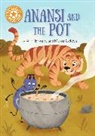 Ann Bryant, FRANKLIN WATTS - Reading Champion: Anansi and the Pot