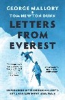 George Mallory, Tom Newton Dunn, Tom Newton Dunn - Letters From Everest