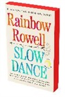 Rainbow Rowell - Slow Dance