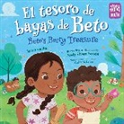 Jenny Lacika, Addy Rivera Sonda - El tesoro de bayas de Beto; Beto s Berry Treasure Spanish Bilingual